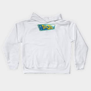 That Was Your Life Kids Hoodie